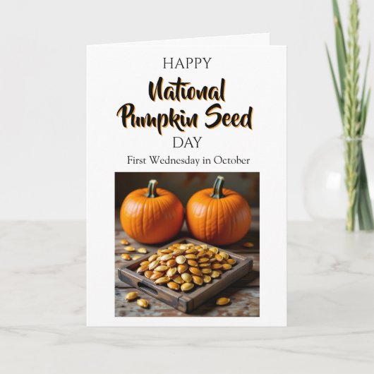 Nationale Pumpkin Seed Day - Eerste woensdag in ok Kaart (Voorkant)