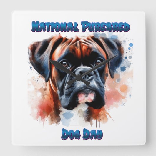 Nationale Purebred Dog Day Celebration Boxer hond Vierkante Klok (Voorkant)