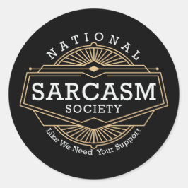 Nationale Sarcasme Maatschappij - zoals we uw steu Ronde Sticker
