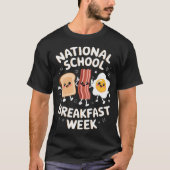 Nationale School Ontbijt Week Ontbijt Liefhebber T-shirt (Voorkant)