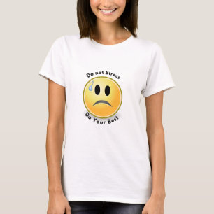 Nationale stressbewustmakingsmaand - niet stress t-shirt