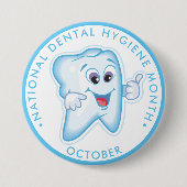 Nationale Tandheelkundige Hygiëne Maand Gelukkige  Ronde Button 7,6 Cm (Voorkant)