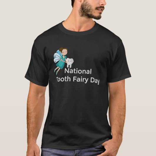 Nationale Tooth Fairy Dag T-shirt (Voorkant)