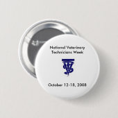 Nationale veterinaire technici Week 2008 Ronde Button 5,7 Cm (Voorkant /achterkant)