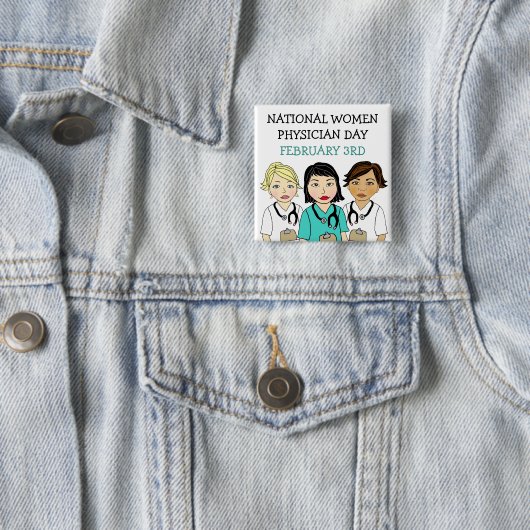 Nationale Vrouwelijke Artsendag 3 februari Vierkante Button 5,1 Cm (In situ)