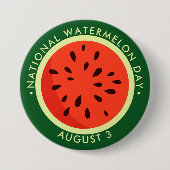 Nationale watermeloendag ronde button 7,6 cm (Voorkant)