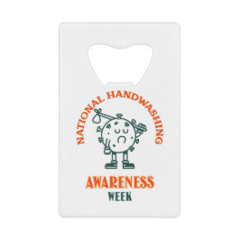 Nationale week van de Bewustmaking van de Handwas Creditkaart Flessenopener