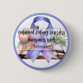 Nationale week van de eetstoornissen in februari ronde button 5,7 cm (Voorkant)