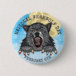 Nationale Werewolf Dag 6 februari Ronde Button 5,7 Cm