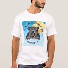 Nationale Werewolf Dag 6 februari T-shirt