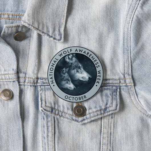 Nationale Wolf Awareness Week Ronde Button 7,6 Cm (In situ)