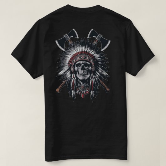 Native American Chief Skull Crossed Axes T-shirt (Design achterkant)