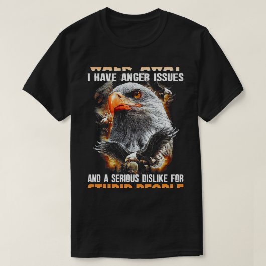 Native American Eagle Loop weg Ik heb woede proble T-shirt (Design voorkant)
