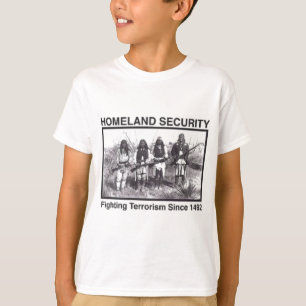 Native American Homeland Security T-shirts
