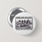Native American Homeland Security T-shirts Ronde Button 5,7 Cm (Voorkant /achterkant)