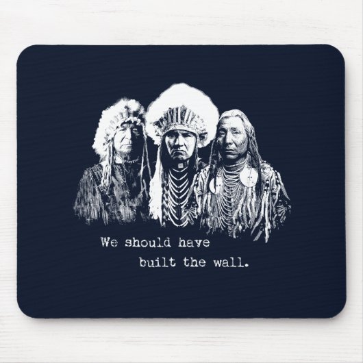 Native American Immigrant Immigration Build Wall Muismat (Voorkant)