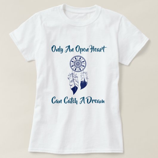 Native American, Open Hearts vangt dromen T-shirt (Design voorkant)