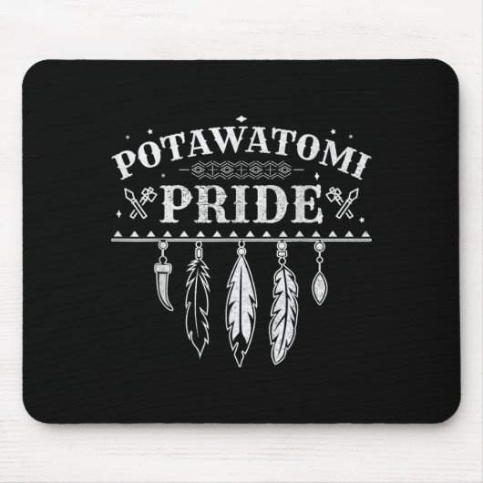 Native American Pride citaat voor een trotse Potaw Muismat (Voorkant)