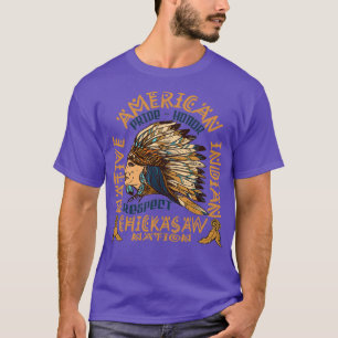 Native American Pride Honor en Respect Chickasaw T-shirt