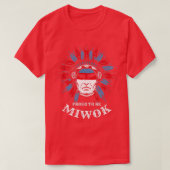 Native American Proud om Miwok te worden T-shirt (Design voorkant)