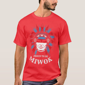 Native American Proud om Miwok te worden T-shirt