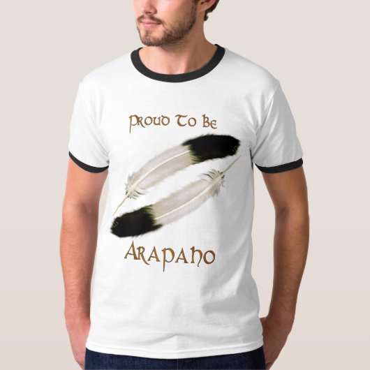 Native American 'PROUD TO BE ARAPAHO'-serie T-shirt (Voorkant)