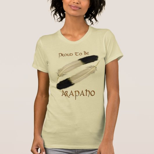 Native American 'PROUD TO BE ARAPAHO'-serie T-shirt (Voorkant)
