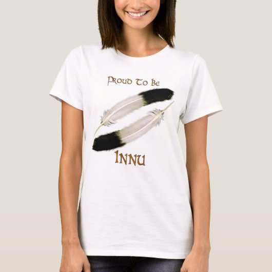 Native American 'PROUD TO BE INNU'-serie T-shirt (Voorkant)