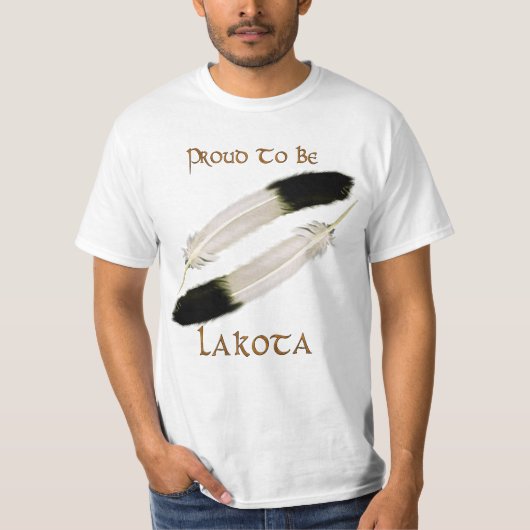 Native American 'PROUD TO BE LAKOTA'-serie T-shirt (Voorkant)