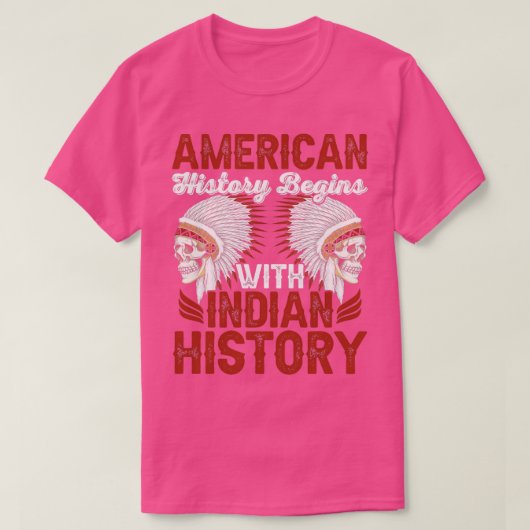 Native American Quote American History T-shirt (Design voorkant)