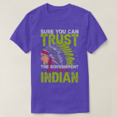 Native American Quote weet zeker dat je kunt vertr T-shirt (Design voorkant)