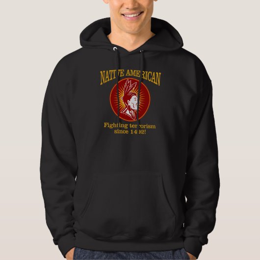 Native American (Terrorisme bestrijden) Hoodie (Voorkant)