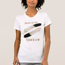 Native American 'TROTSE TO BE CHOCTAW" Series T-shirt