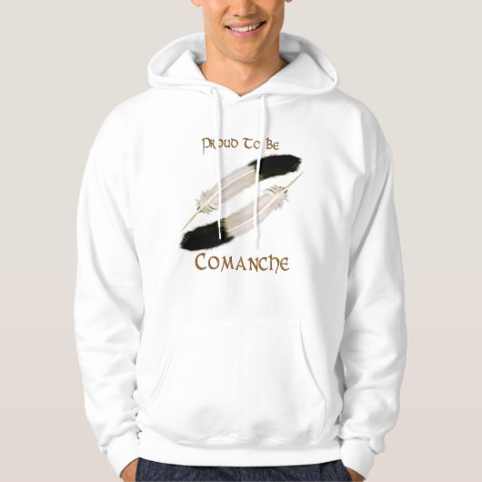 Native American 'TROTSE TO BE COMANCHE" Series Hoodie (Voorkant)