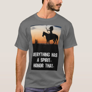 Native american wisdom 1 t-shirt