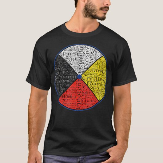 Native American Words of the Medicine Wheel T-shirt (Voorkant)