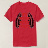 NATIVE AMERICANWE WAREN HIER EERST T-SHIRT (Design voorkant)