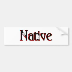 Native Bumpersticker