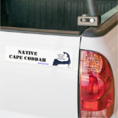 Native Cape Coddah Bumpah Stickah Bumpersticker (Op Truck)
