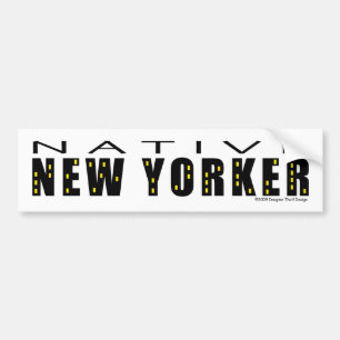 Native New Yorker Bumpersticker