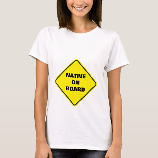 "Native on Board" - Moederschapshirt wit T-shirt (Voorkant)