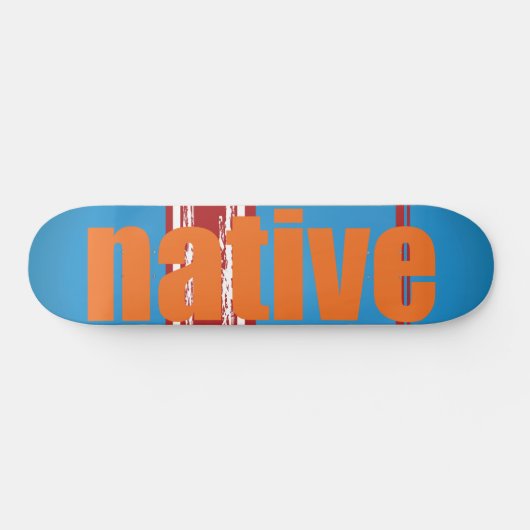 Native Skateboard (Horizontaal)