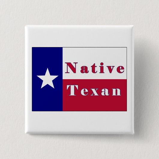 Native Texan Lone Star Flag Vierkante Button 5,1 Cm (Voorkant)