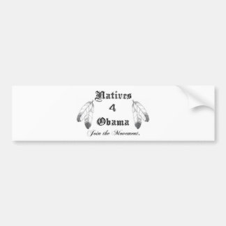Natives 4 Obama Bumpersticker