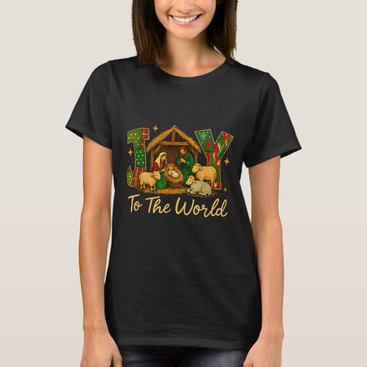 Nativity Scene Joy To The World – Christmas Faith  T-shirt (Voorkant)