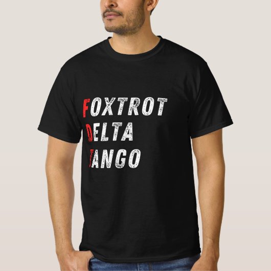 NATO Fonetic Flag Style – Foxtrot Delta Tango T-shirt (Voorkant)
