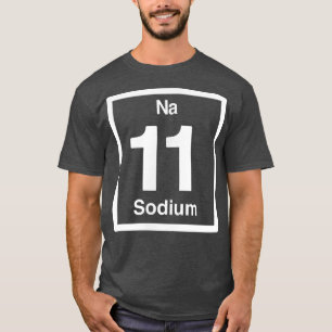 Natrium Na, Periodic Table Elements, 11th Birthday T-shirt