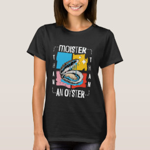 Natter Dan Een Oester Grappig Ongepast Volwassene T-shirt
