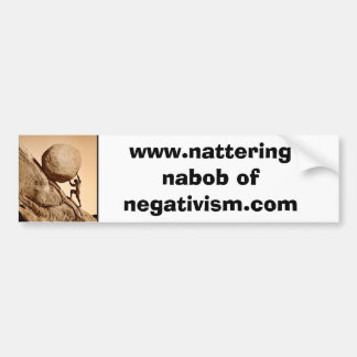 Nattering Nabob Bumpersticker
