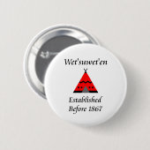Natte'suwet'en Canada opgericht vóór 1867 Teepee Ronde Button 5,7 Cm (Voorkant /achterkant)
